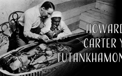 Howard Carter y Tutankhamón