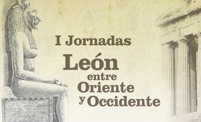 León entre Oriente y Occidente