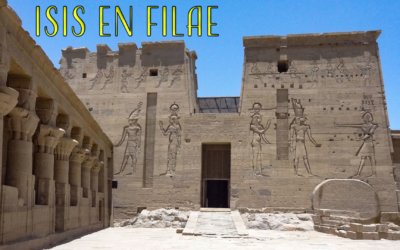 El templo de Isis en Filae