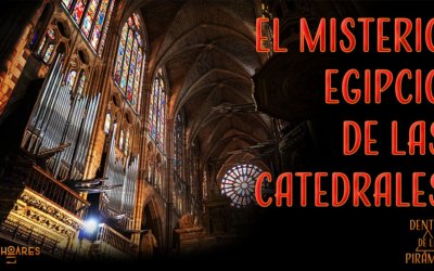 El misterio egipcio de las catedrales