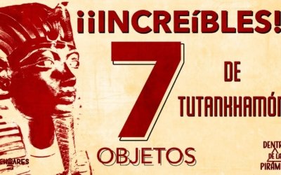 7 OBJETOS INCREÍBLES de la tumba de TUTANKHAMÓN