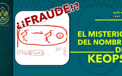 El misterio del nombre de Keops ¿Fraude?