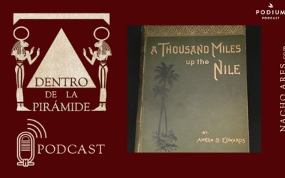 Episodio 84 | Amelia Edwards y el Egipto Victoriano