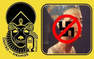 Episodio 118 | La egiptología nazi