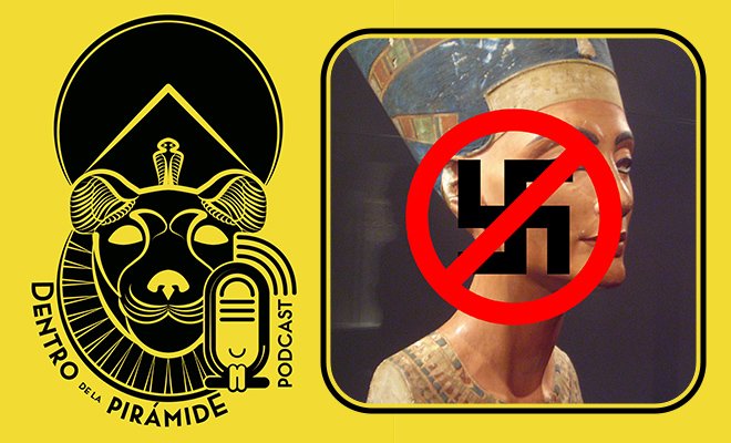 Episodio 118 | La egiptología nazi