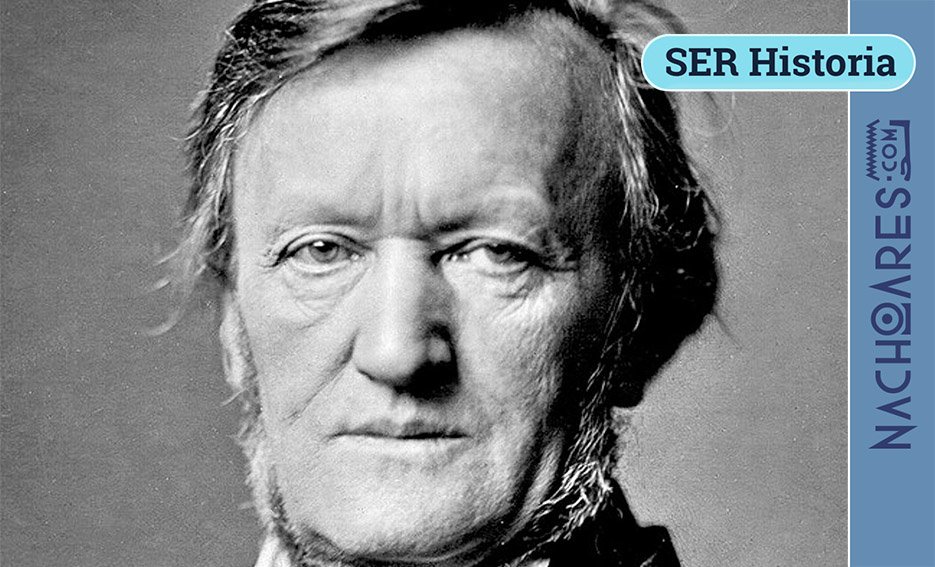 Ser Historia 903 Richard Wagner 22-3-2026