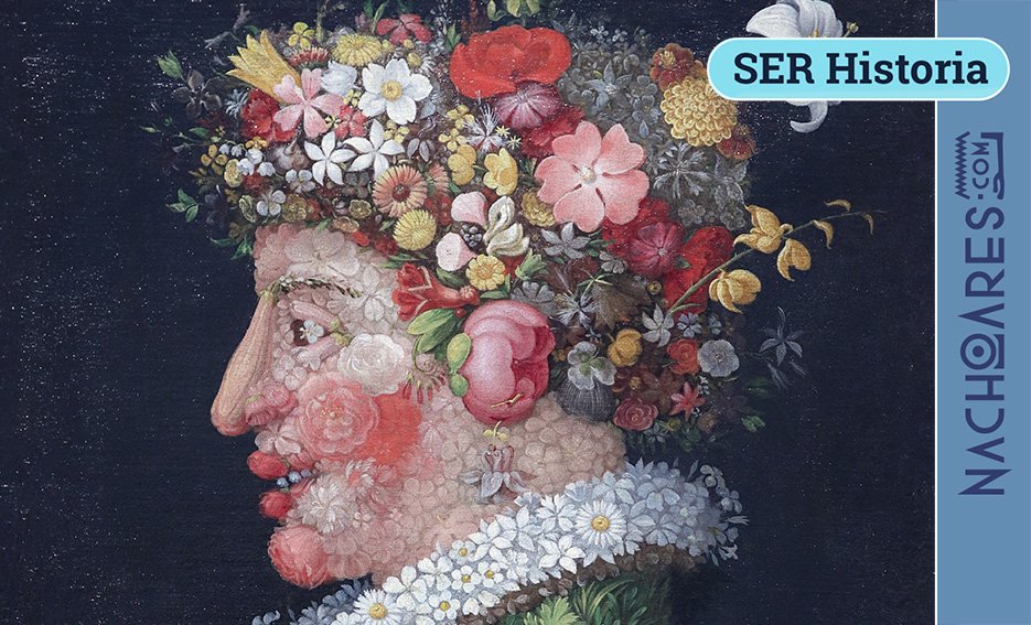 Ser Historia 907  Giuseppe Arcimboldo 19-4-2026