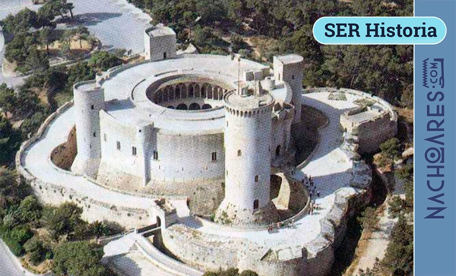 Ser Historia 909  Desde el castillo de Bellver en Palma de Mallorca 3-5-2026